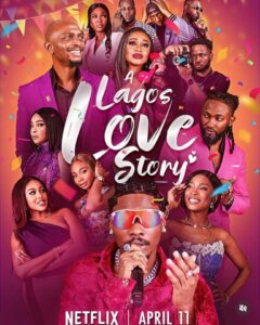 A Lagos Love Story (2025) – Nollywood Movie