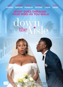 Down the Aisle (2025) – Nollywood Full Movie
